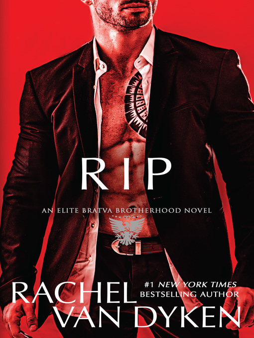 Title details for Rip by Rachel Van Dyken - Available